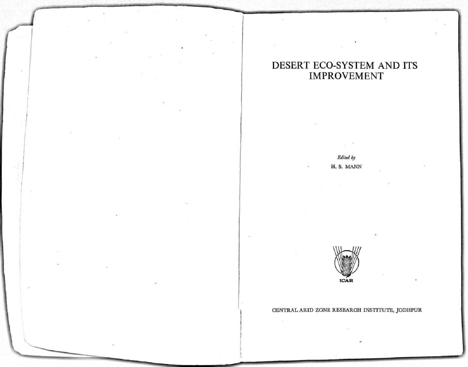 Desert Eco - System and Its Improvement