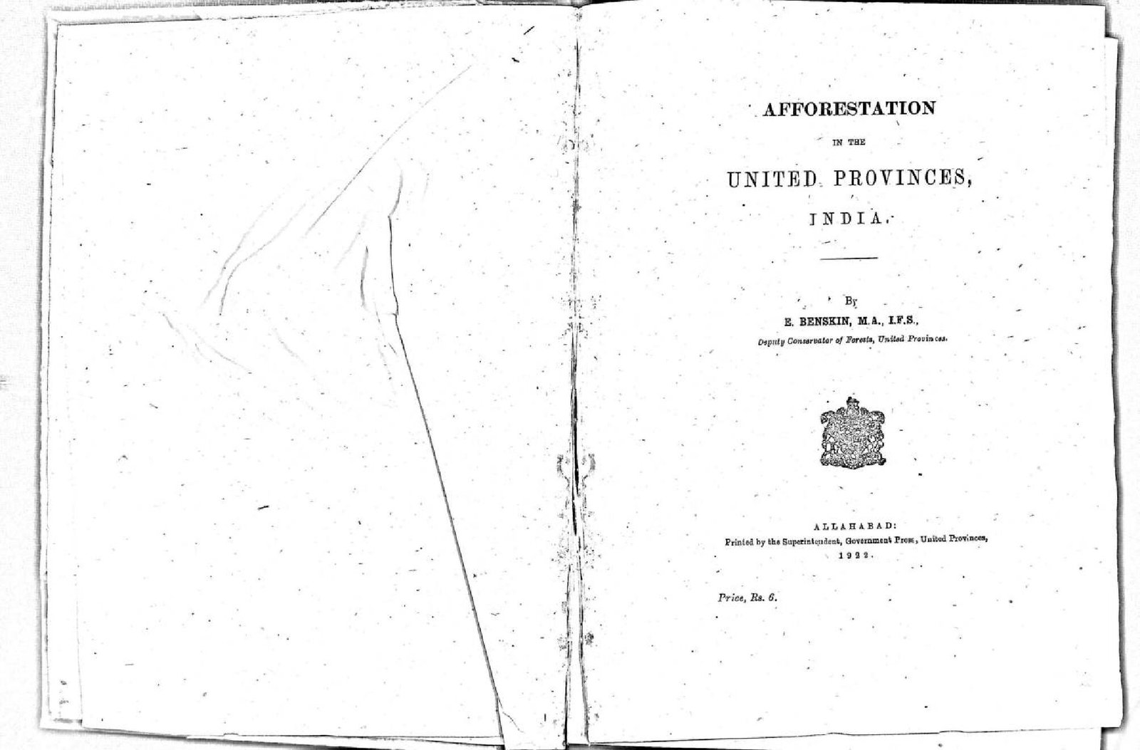 AFFORESTATION IN THE UNITED PROVINCES INDIA  1922