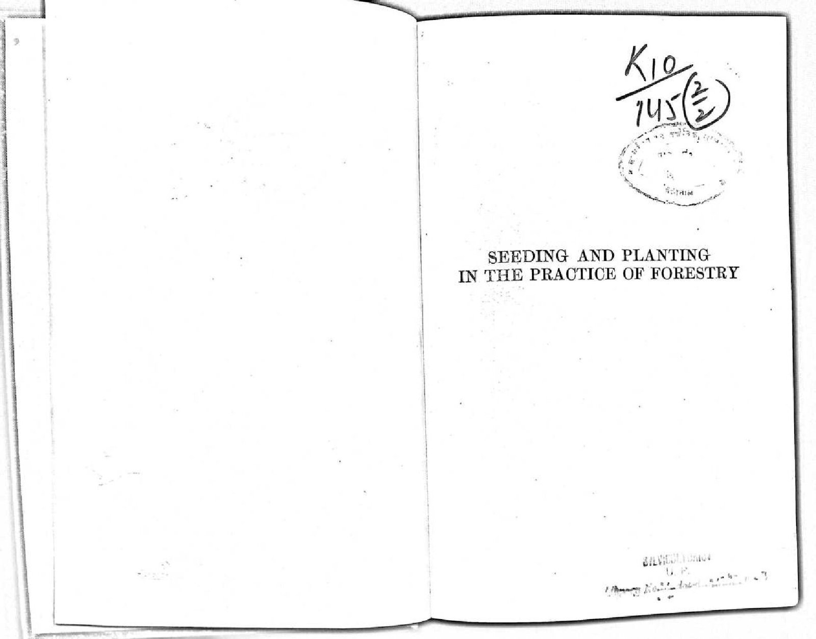 DEEDING AND PLANTING IN THE PRACTICE OF FORESTRY  3 EDITION