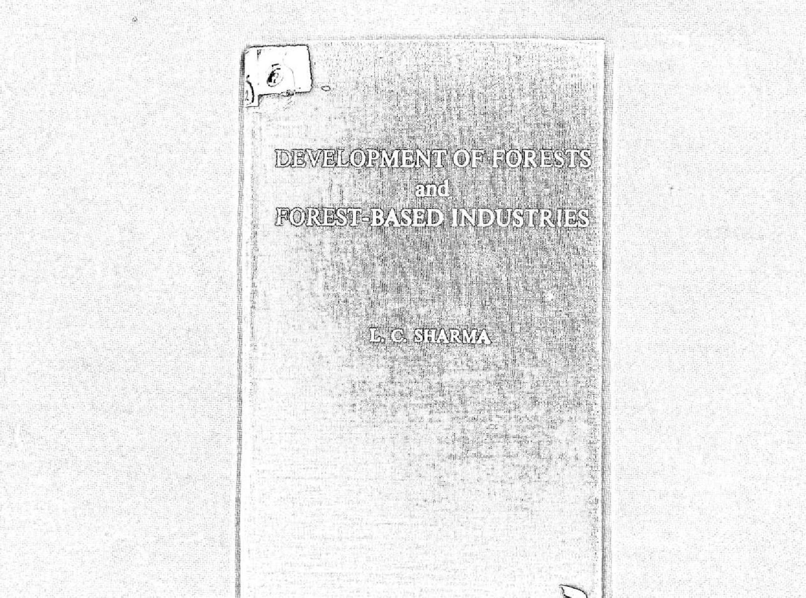 DEVELOPMENT OF FORESTS AND FOREST-BASED INDUSTERIES 1978