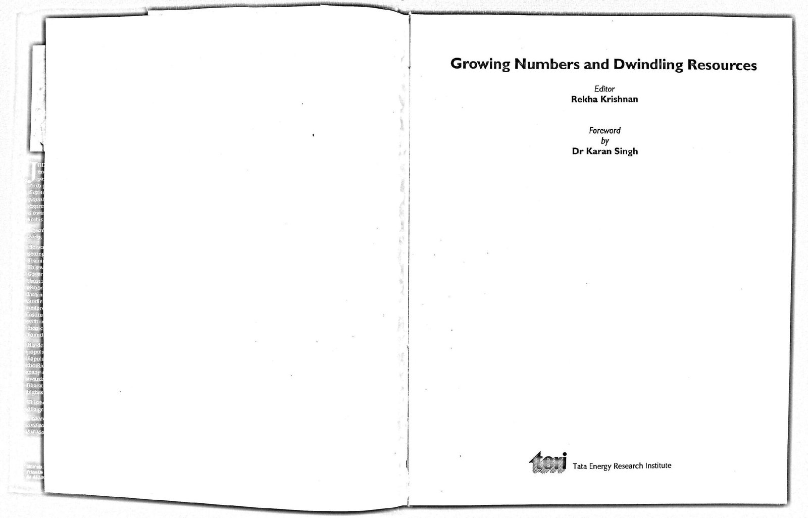 GROWING NUMBERS AND DWINDLING RESOURCES