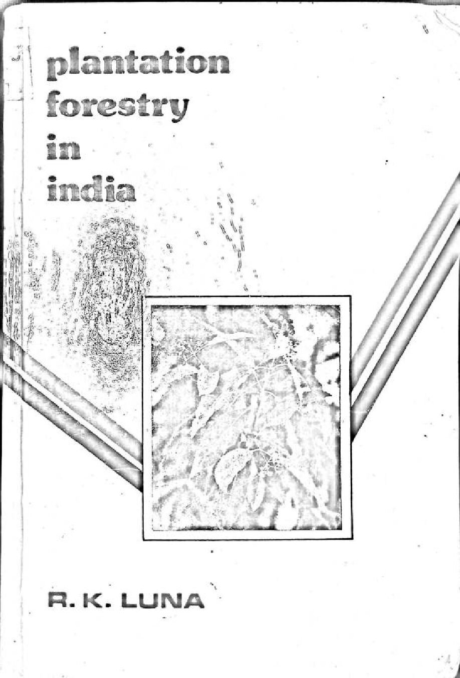 PLANTATION FORESTRY IN INDIA