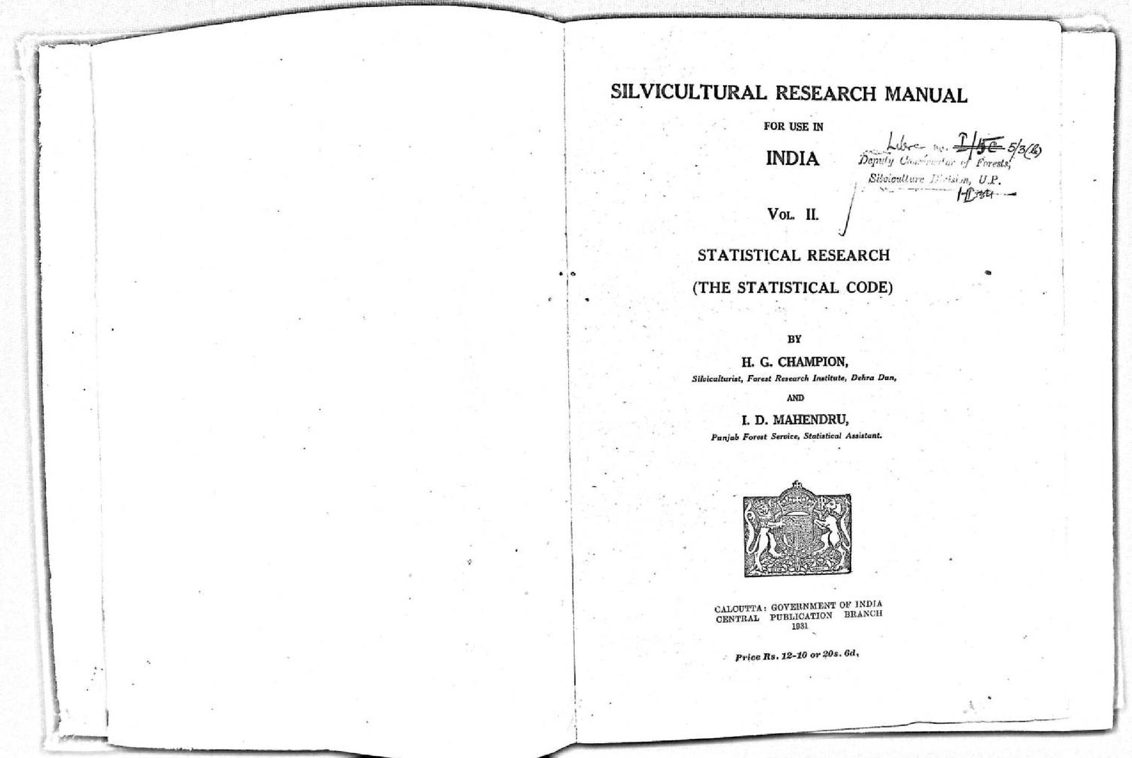 SILVICULTURAL RESEARCH MANUAL  FOR USE IN INDIA VOL II