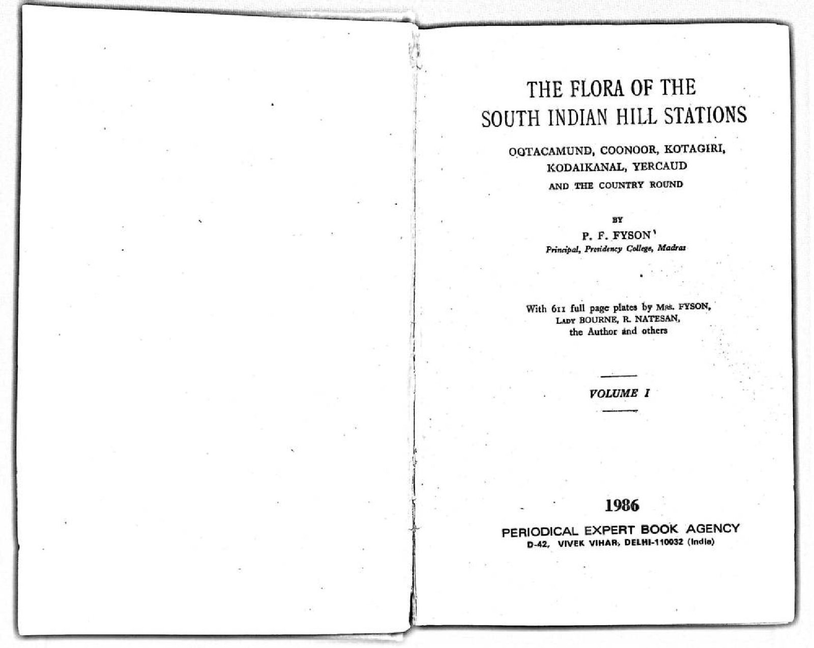 THE FLORA OF THE SOUTH INDIAN HILL STATIONS VOL I