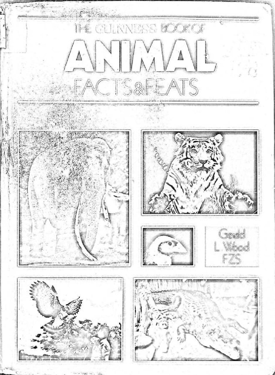 THE GUINNESS BOOK OF ANIMAL FACT & FEATS