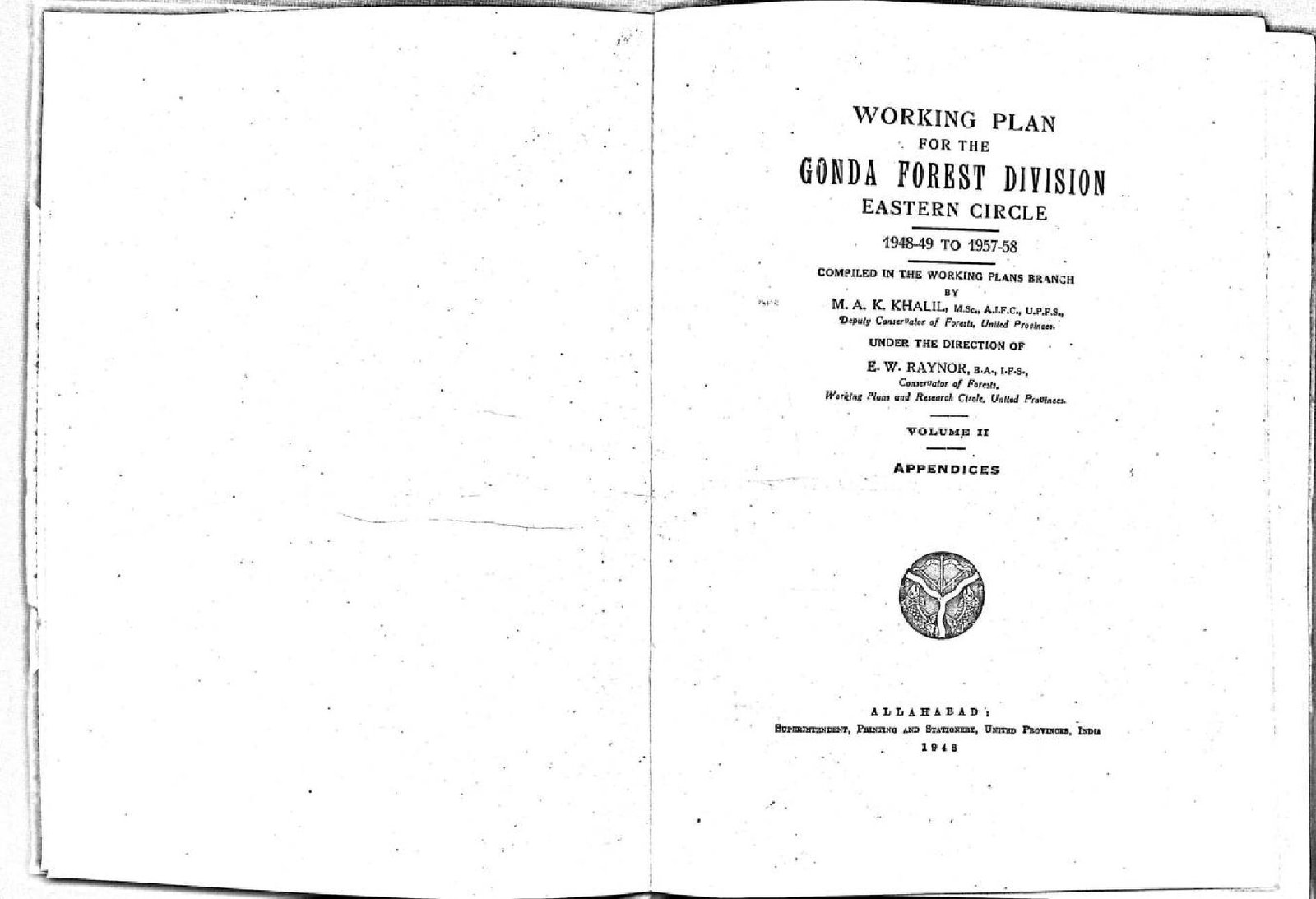 WORKING PLAN  FOR THE GONDA FOREST DIVISION  1948-49 TO 1957-58