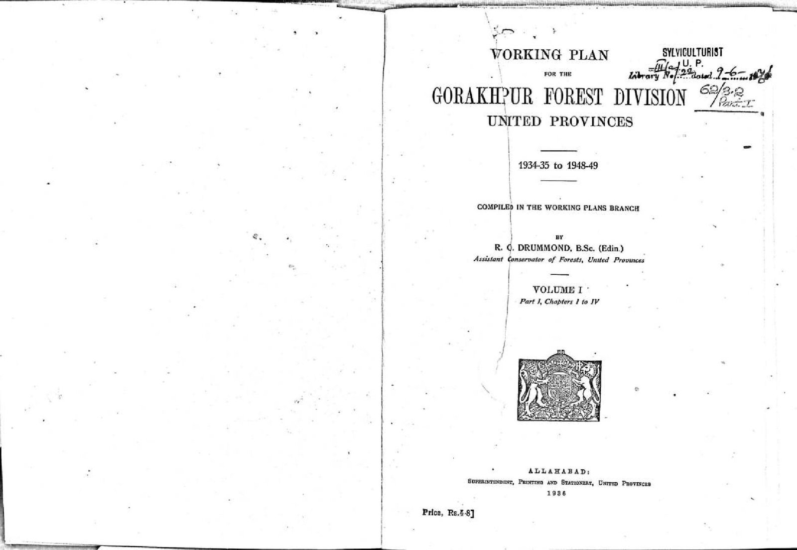 WORKING PLAN FOR THE GORAKHPUR FOREST DIVISION  1934-35 TO 1948-49