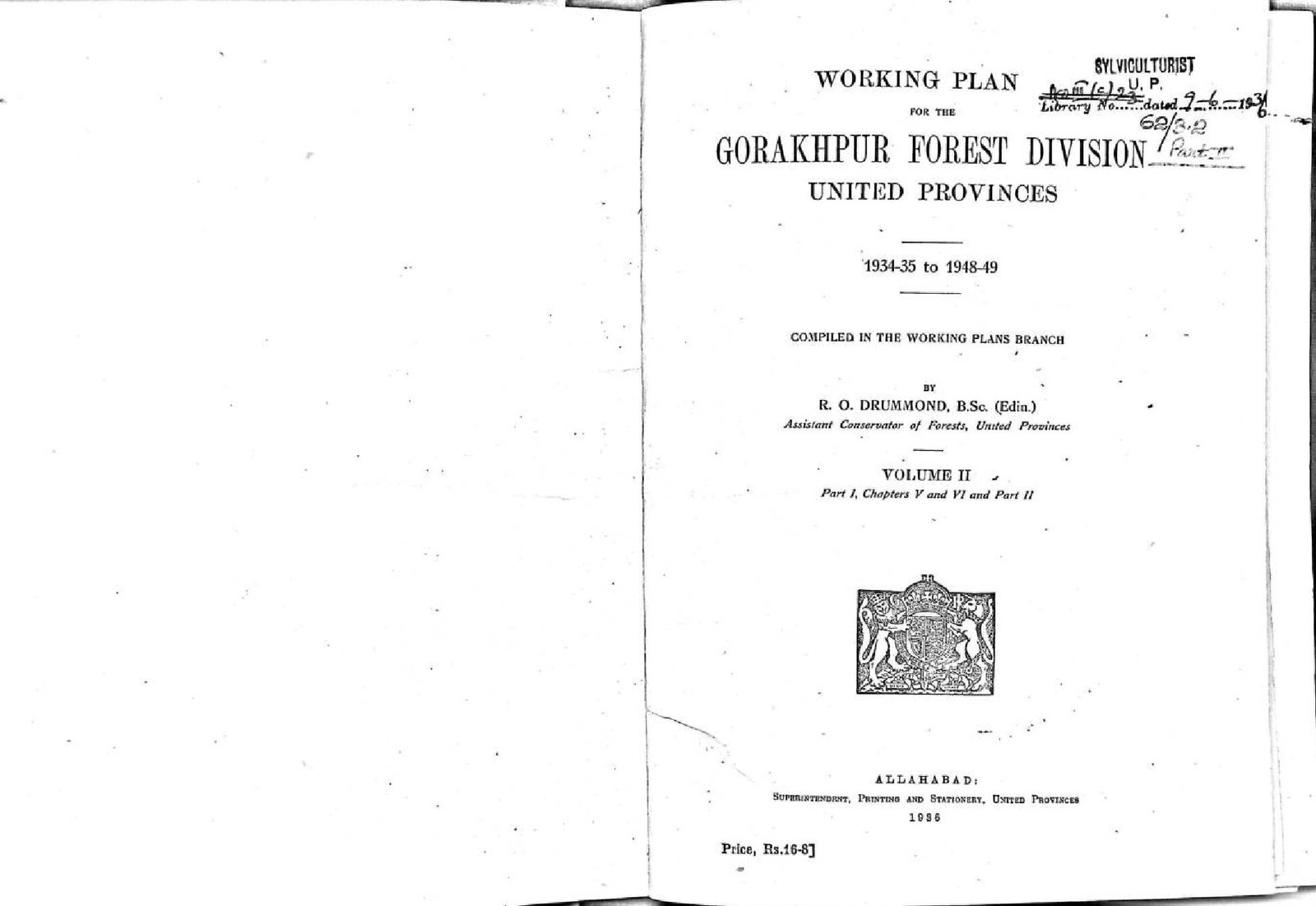 WORKING PLAN  FOR THE GORAKPUR FOREST DIVISION  1934-35 TO 1948-49 VOL II