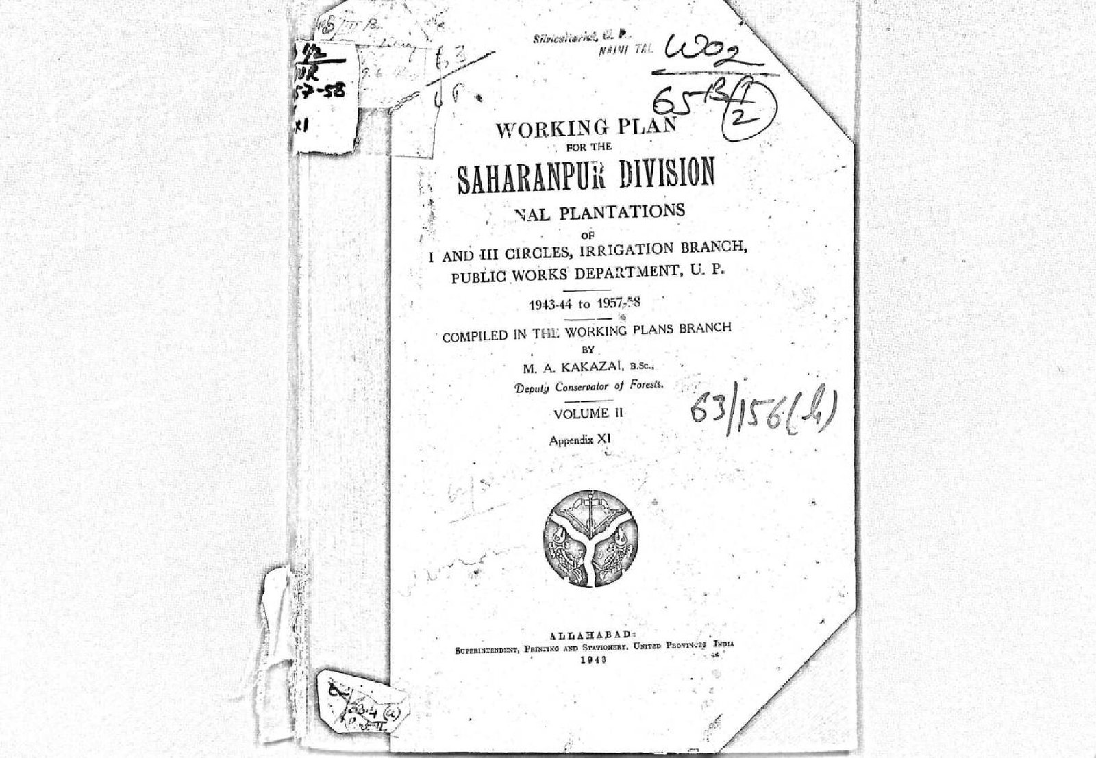 WORKING PLAN FOR THE SAHARANPUR DIVISION  1943-44 TO 1957-58