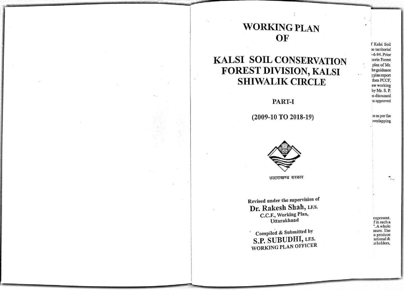 WORKING PLAN  KALSI SOIL CONSERVATION FOREST DIVISION , PART I 2009-10 TO 2018-19