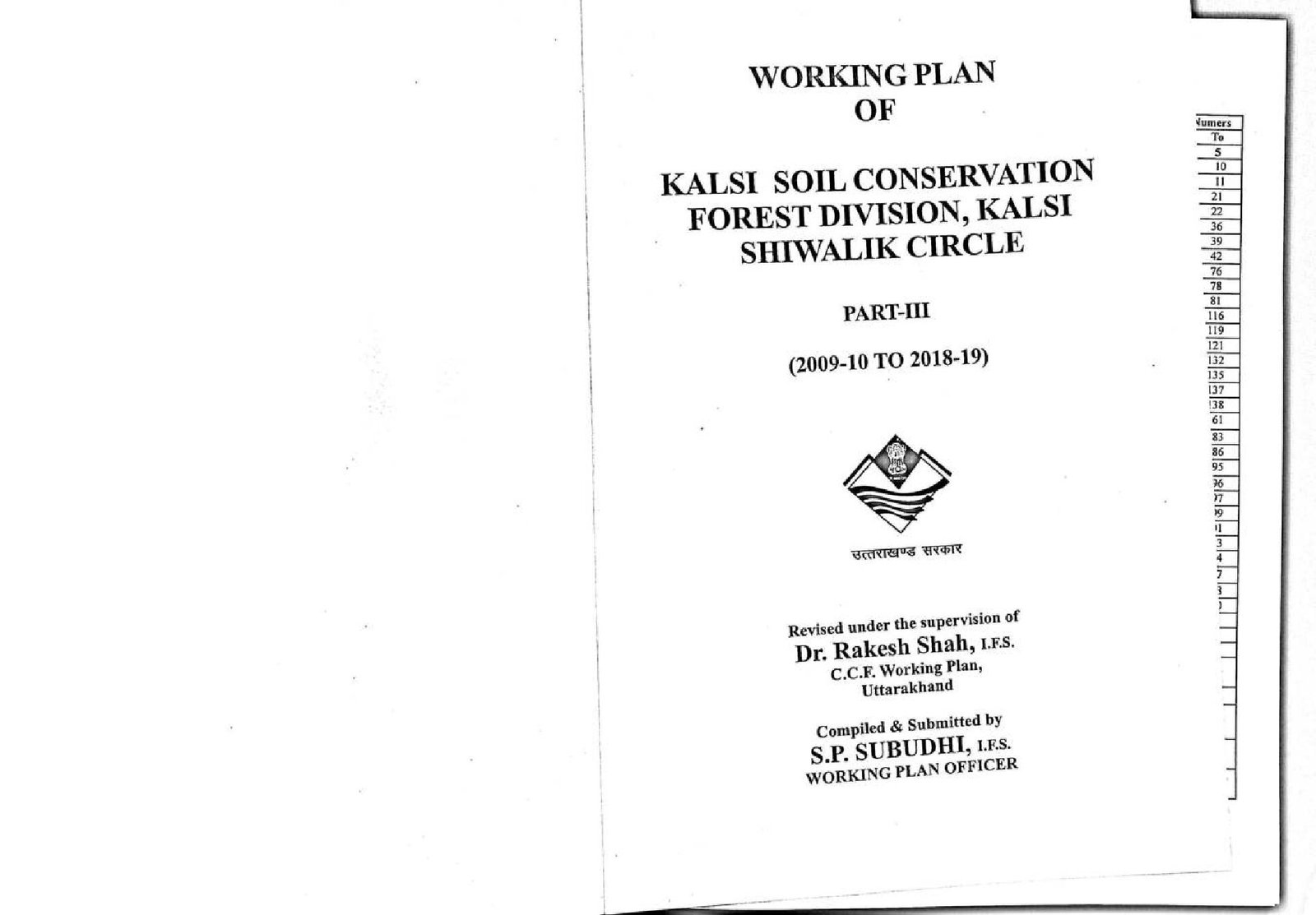 WORKING PLAN  KALSI SOIL CONSERVATION FOREST DIVISION , PART III 2009-10 TO 2018-19