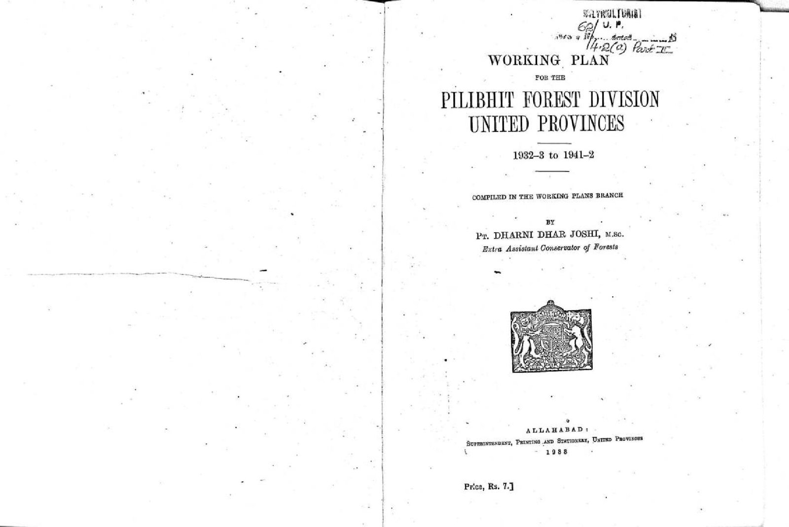 WORKING PLAN PILIBHIT FOREST DIVISION 1932-33 TO 1941-42