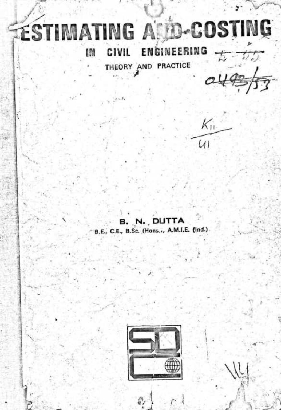 ESTIMATING & COSTING IN CIVIL ENGINEERING