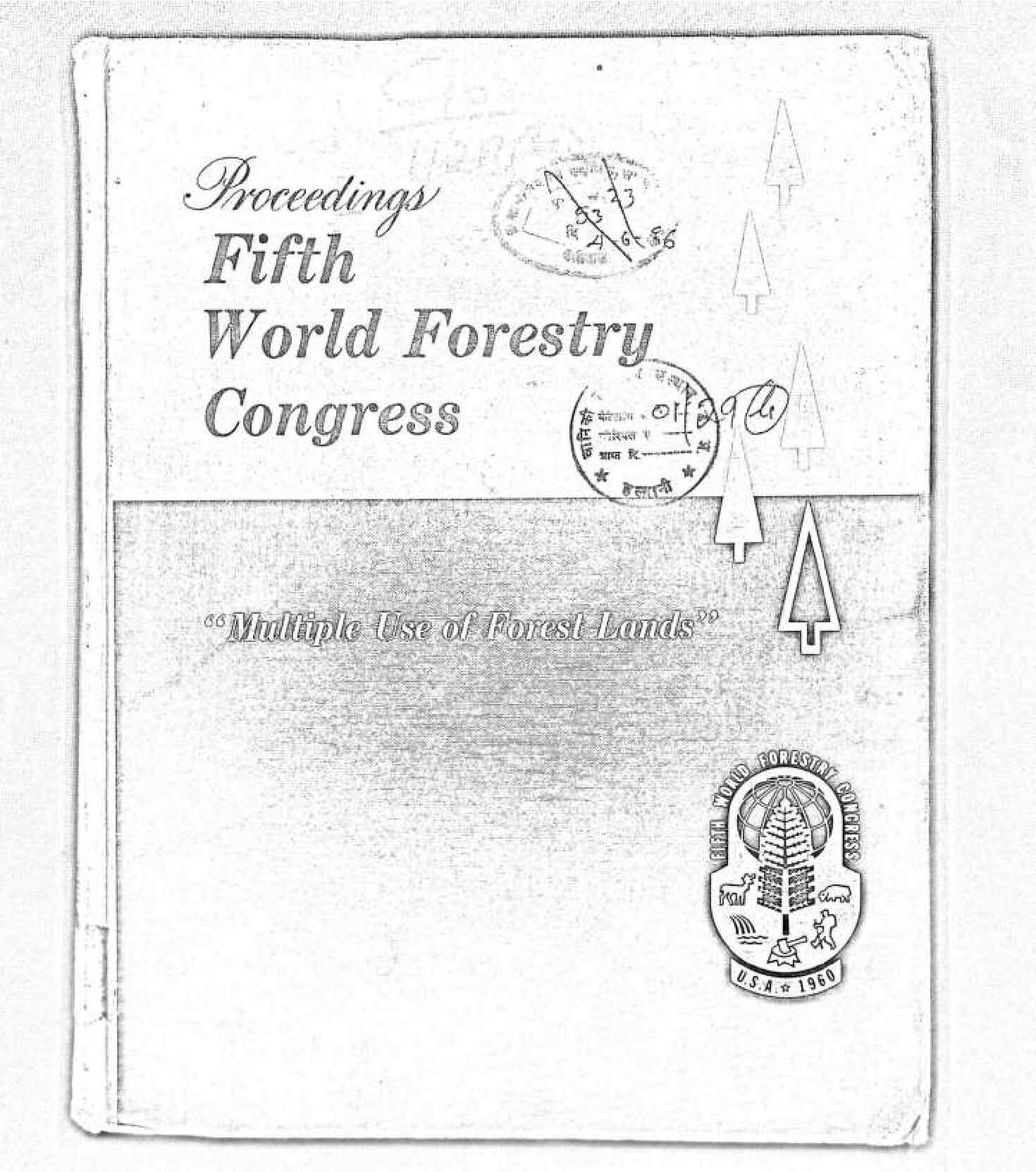 FIFTH WORLD FORESTRY CONGRESS 1960