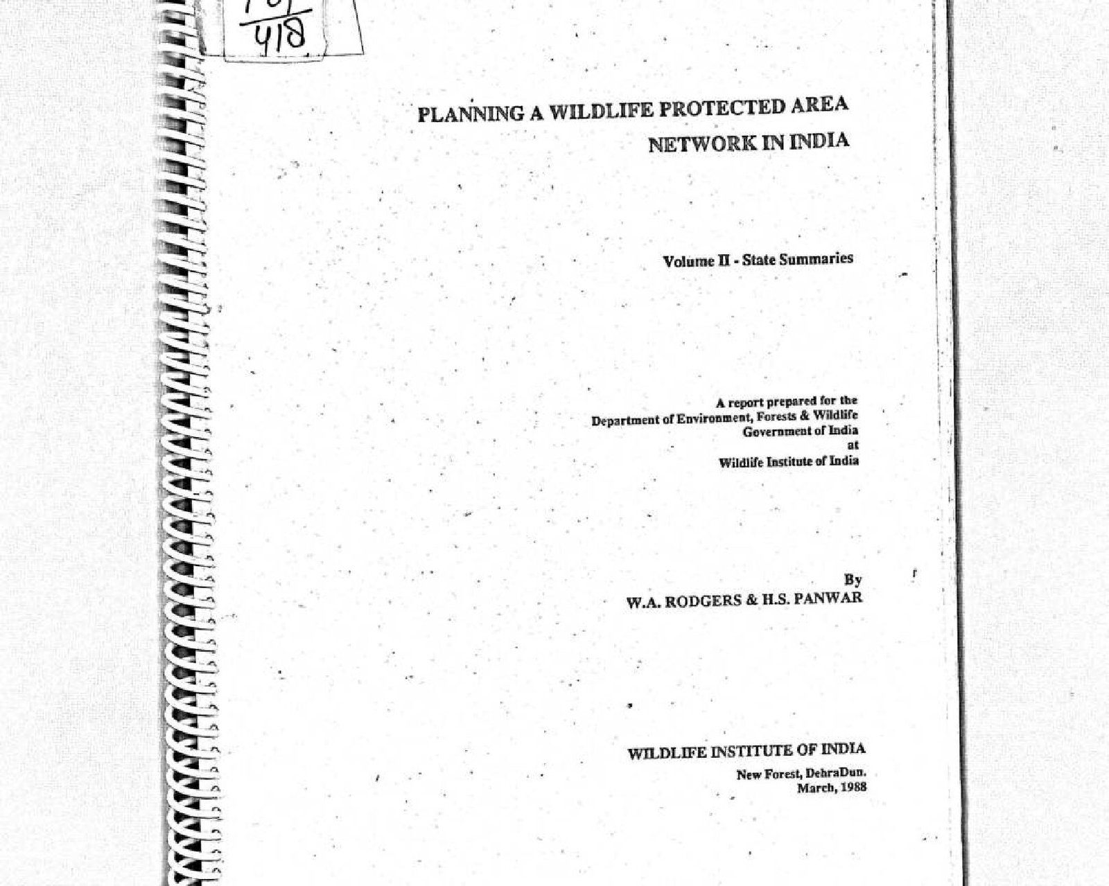 PLANNING A WILDLIFE PROTECTED AREA NETWORK IN INDIA 1988 VOL II