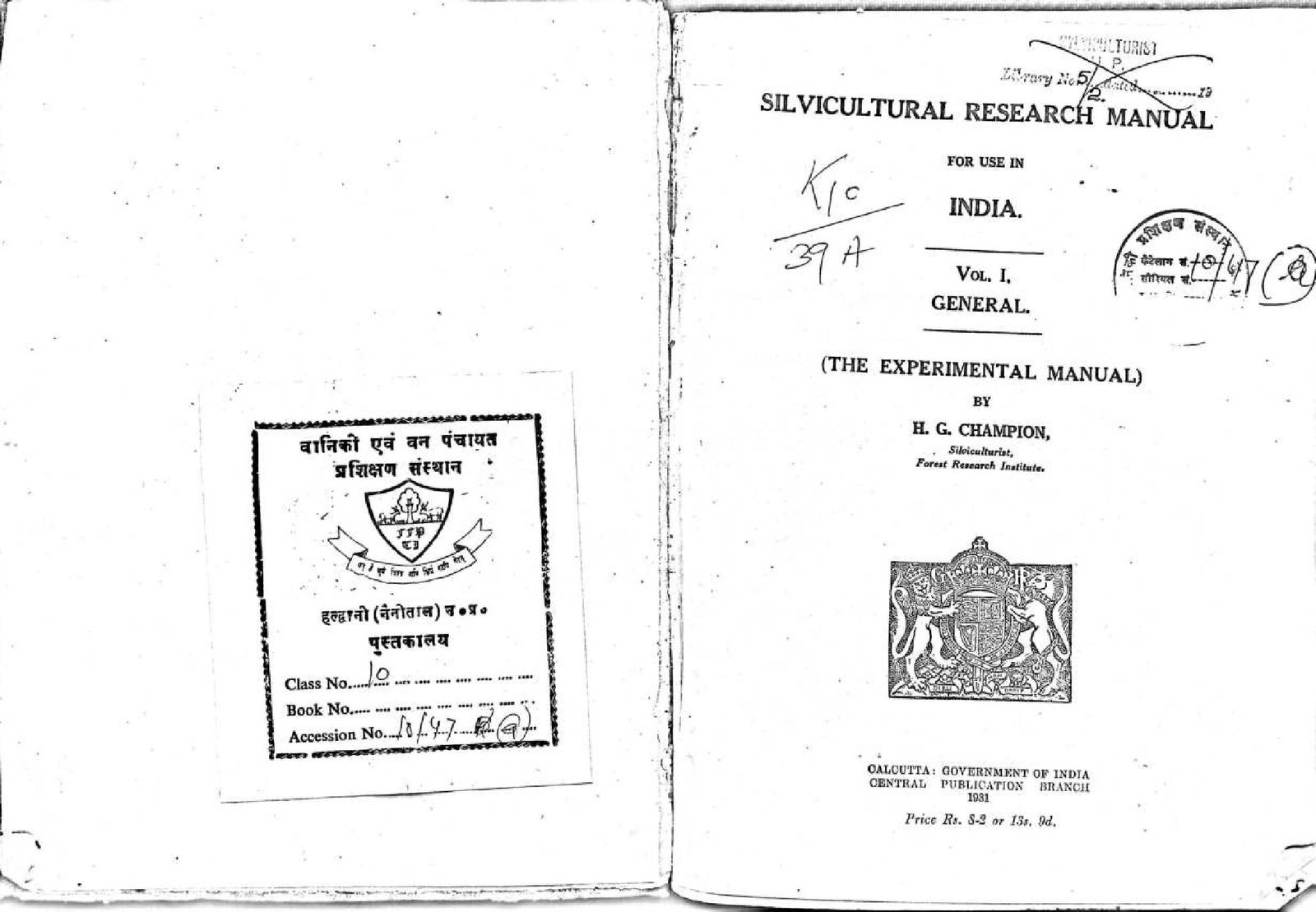 SILVICULTURAL RESEARCH MANUAL FOR USE IN INDIA VOL I 1931