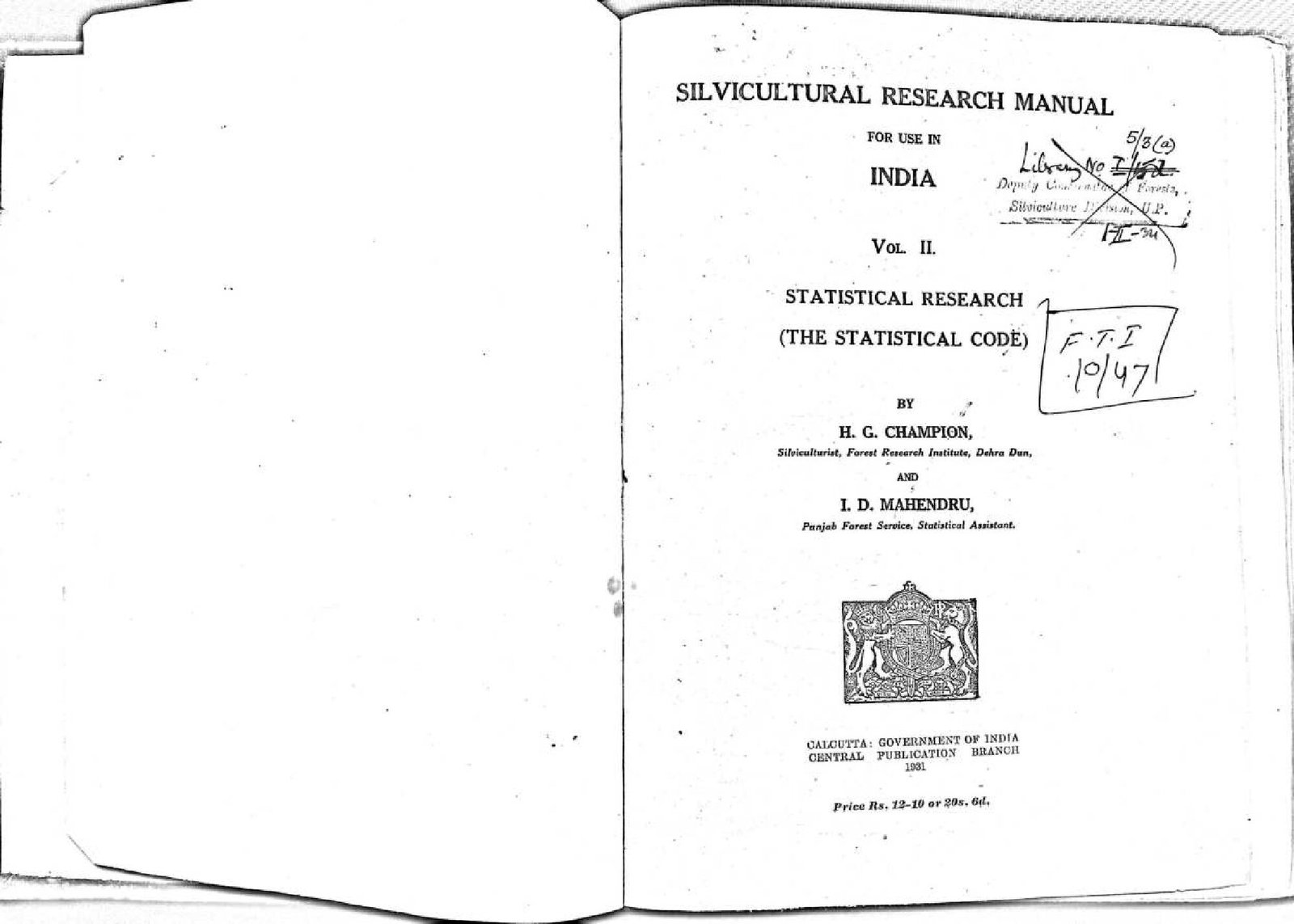 SILVICULTURAL RESEARCH MANUAL FOR USE IN INDIA VOL II 1931