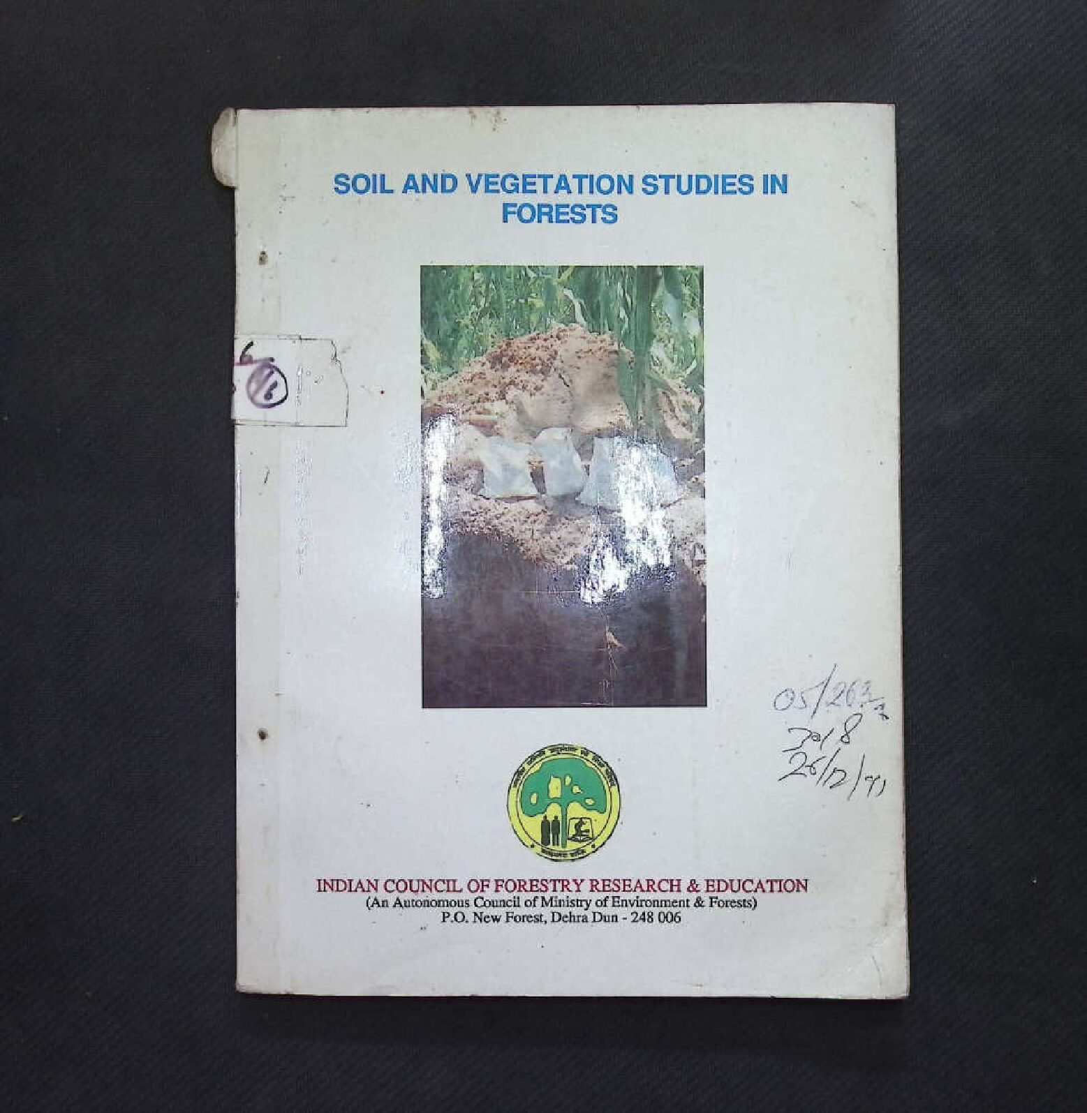 SOIL AND VEGETATION STUDIES IN FORESTS 1996