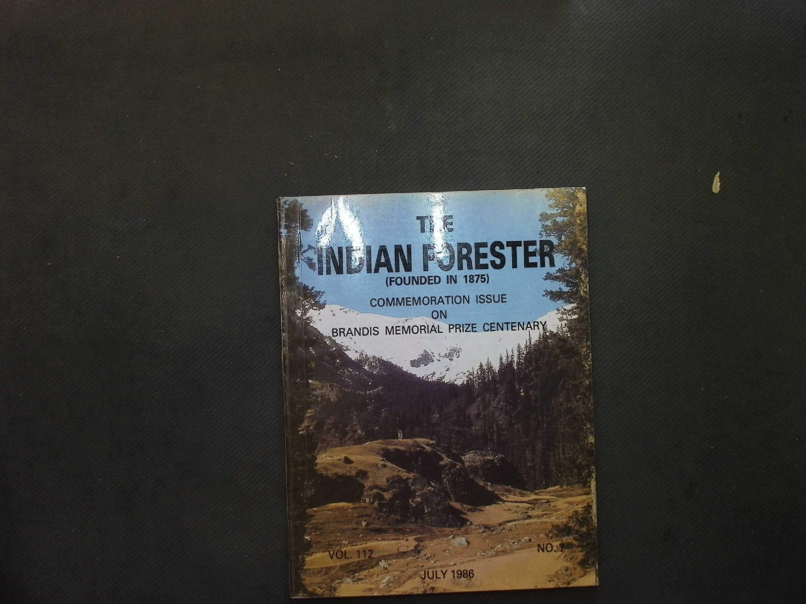 The Indian forester founded in 1875 vol 112 july 1986